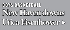 New Haven boys shut down Utica Eisenhower, 63-55