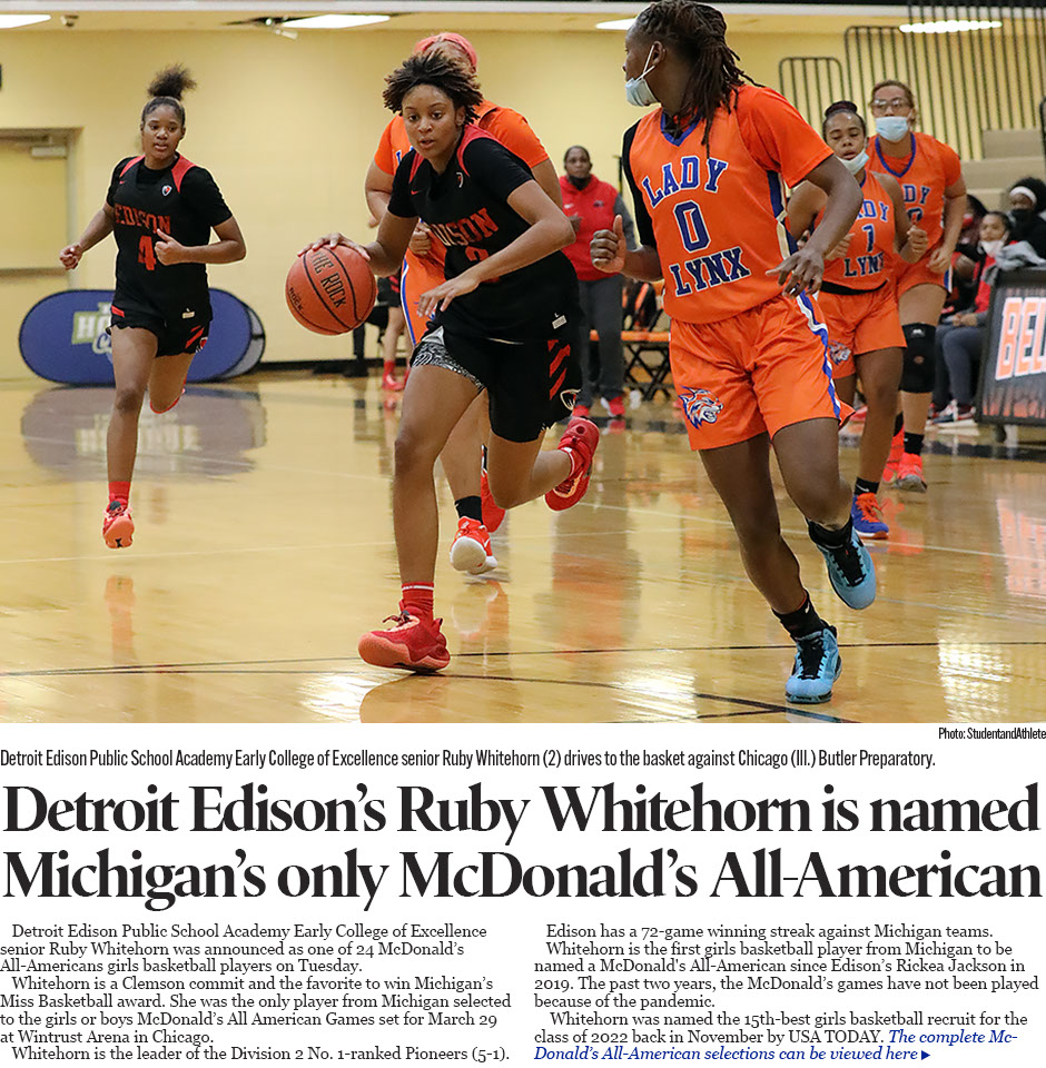    Detroit Edison Public School Academy Early College of Excellence senior Ruby Whitehorn was announced as one of 24 McDonald’s All-Americans gi