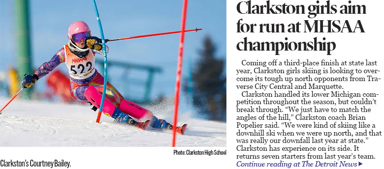 Metro Detroit high school skiing notebook: Clarkston girls set for state run