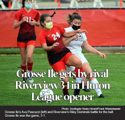 Grosse Ile girls' soccer gets by Riverview in Huron League opener
