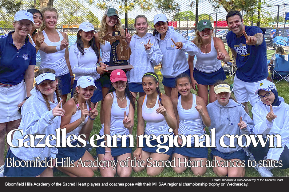 Girls tennis: Bloomfield Hills Academy of the Sacred Heart wins regional championship on Wednesday, May 19, 2021