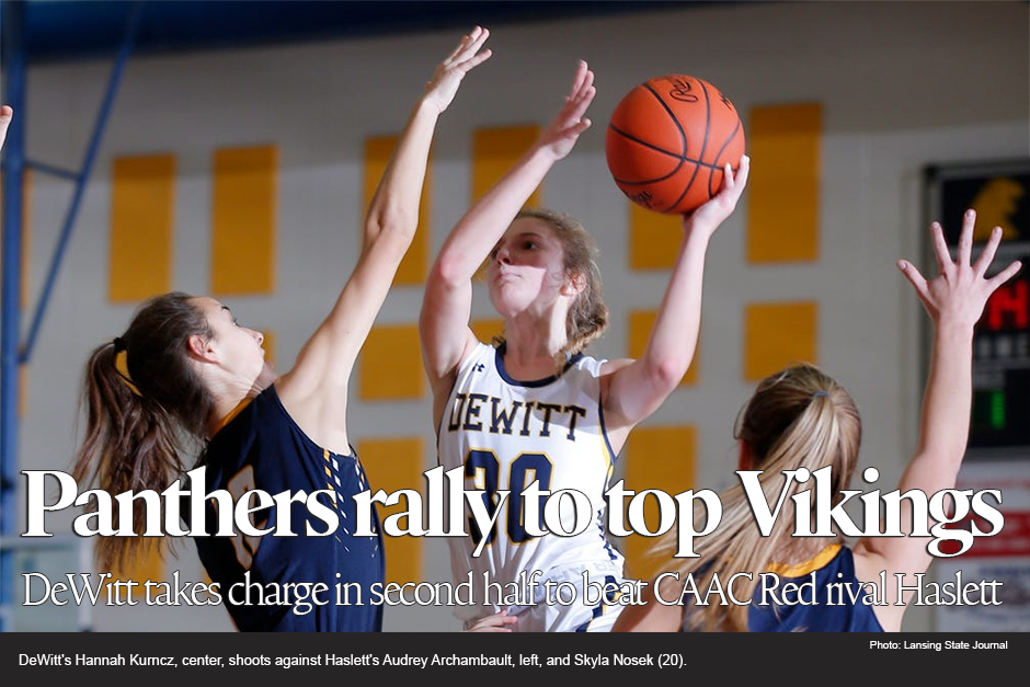 Defense leads the way for DeWitt girls basketball in win over old rival Haslett 