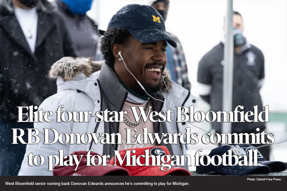 Michigan football lands Donovan Edwards, 4-star running back from West Bloomfield 