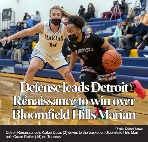 Davis, pressure defense leads Renaissance to 57-46 win over Bloomfield Hills Marian 