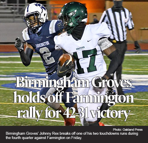 Groves holds off late Farmington rally for 42-31 victory 