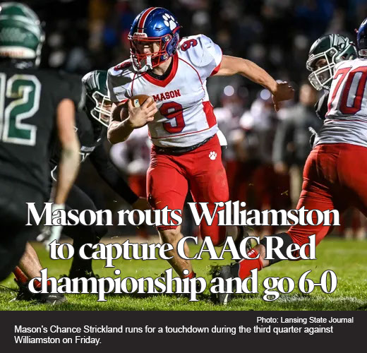Top dogs: Mason football routs Williamston to capture CAAC Red crown 