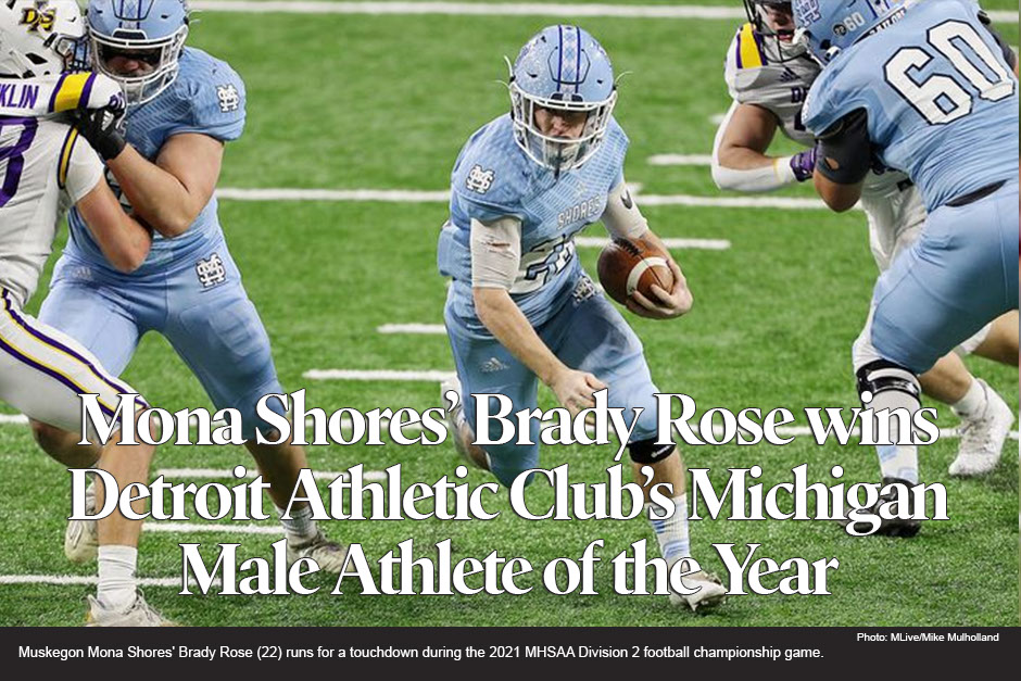 ‘Here comes Brady Rose and he wins it:’ Capping legendary Mona Shores career with prestigious honor 